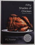 50 SHADES OF CHICKEN - F.L. Fowler
