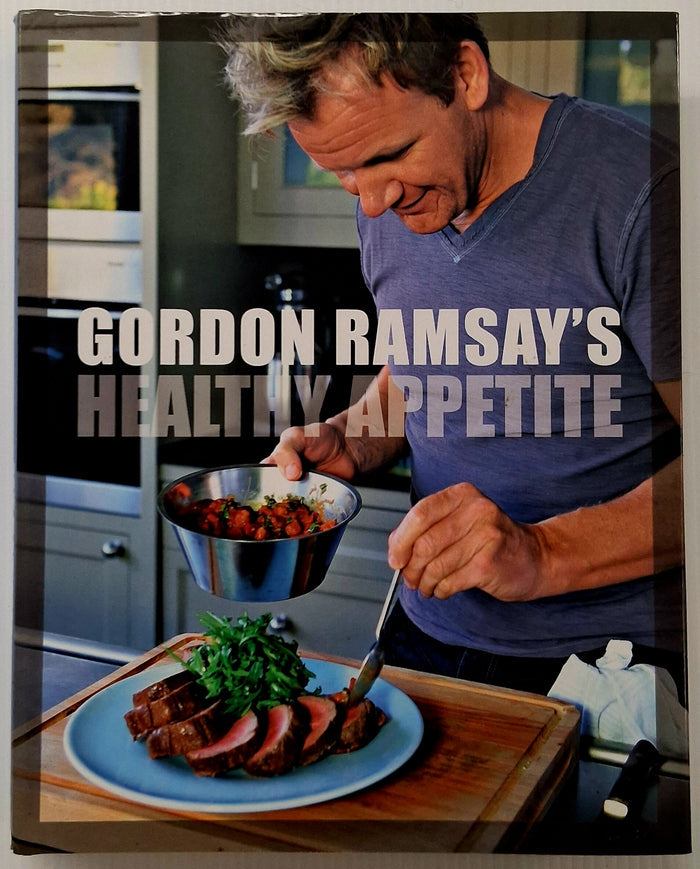 HEALTHY APPETITE - Gordon Ramsay