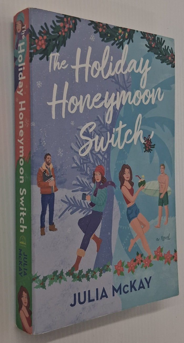 THE HOLIDAY HONEYMOON SWITCH - Julia McKay